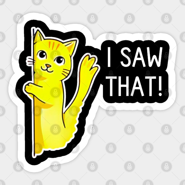 Funny Jesus Meme I Saw That Christian Cat Sticker by Creatifly Graphic Tees